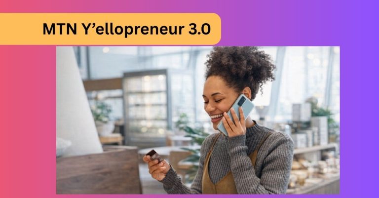 MTN Y’ellopreneur 3.0