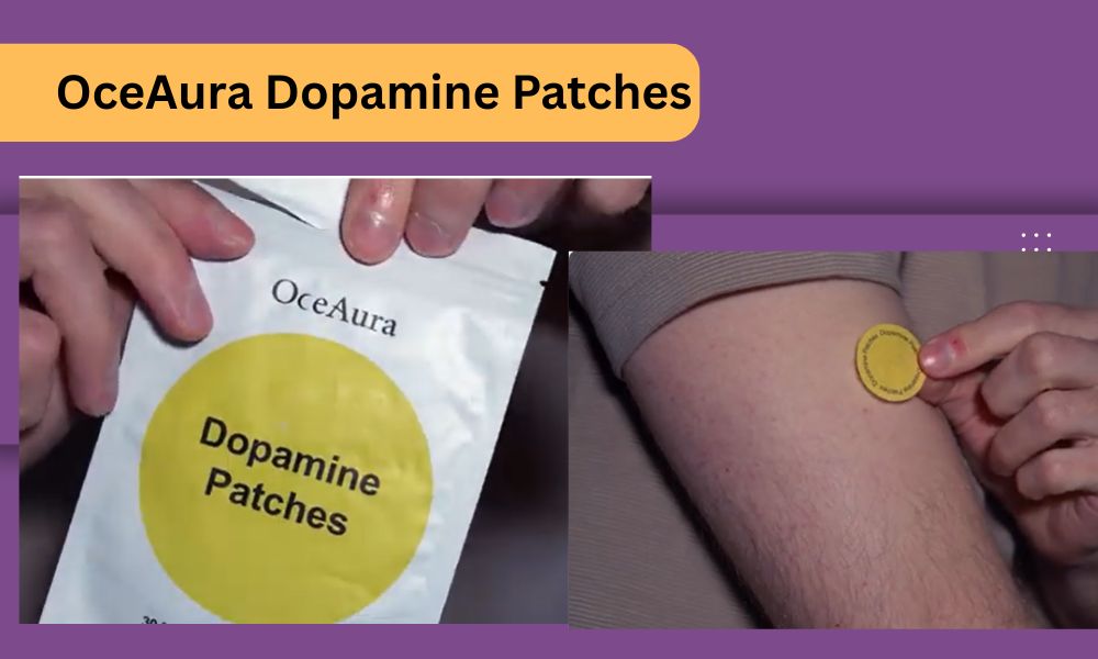 Dopamine patches like OceAura