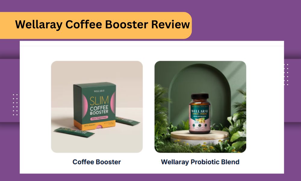 Wellaray Coffee Booster Review